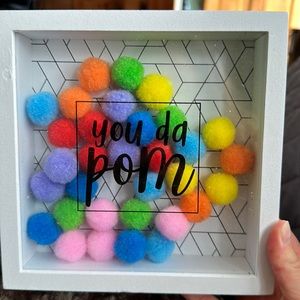 You Da Pom Decoration